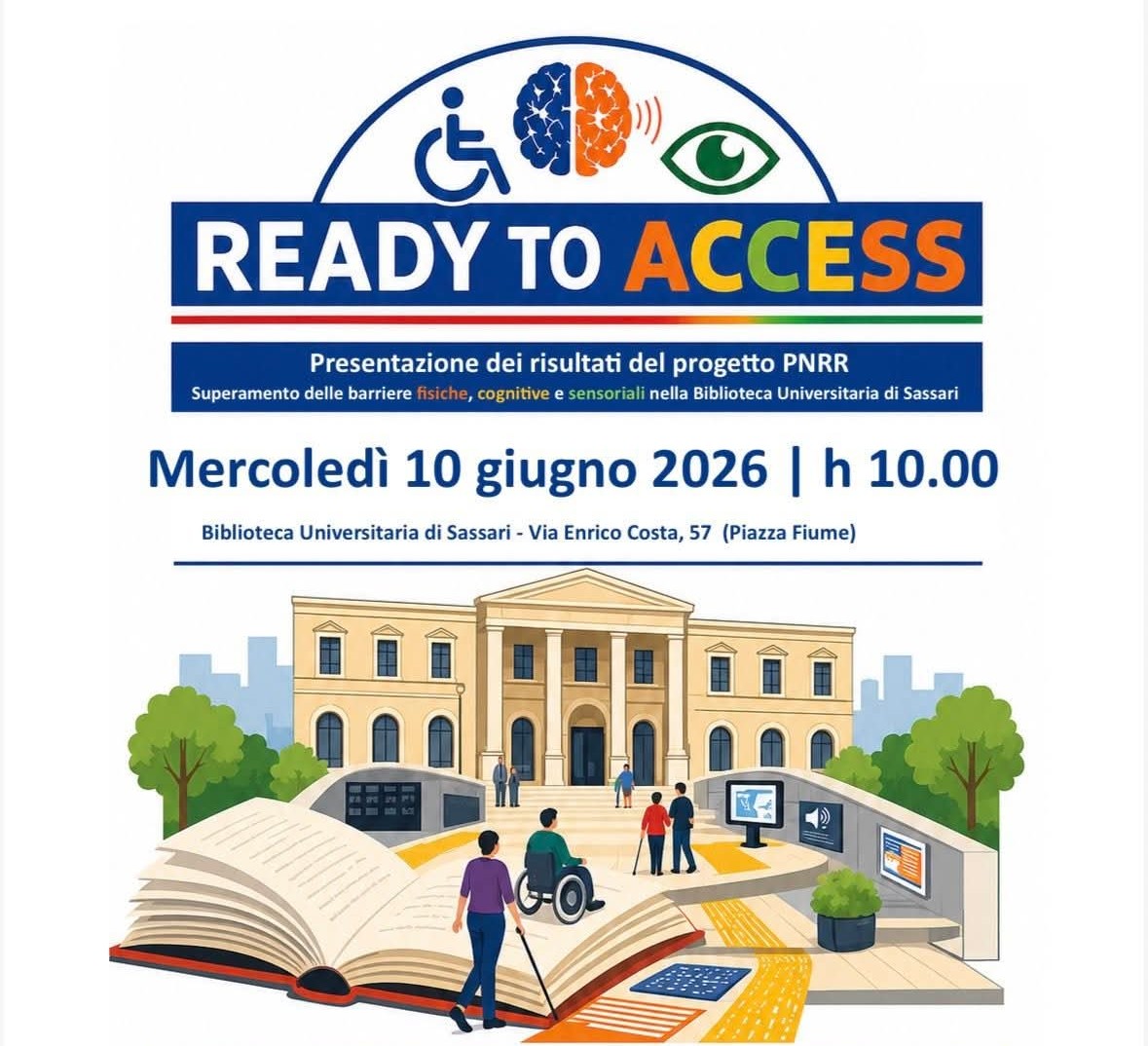 Presentazione dei risultati del progetto PNRR dedicato al superamento delle barriere fisiche, cognitive e sensoriali